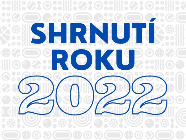 SHRNUTÍ ROKU 2022